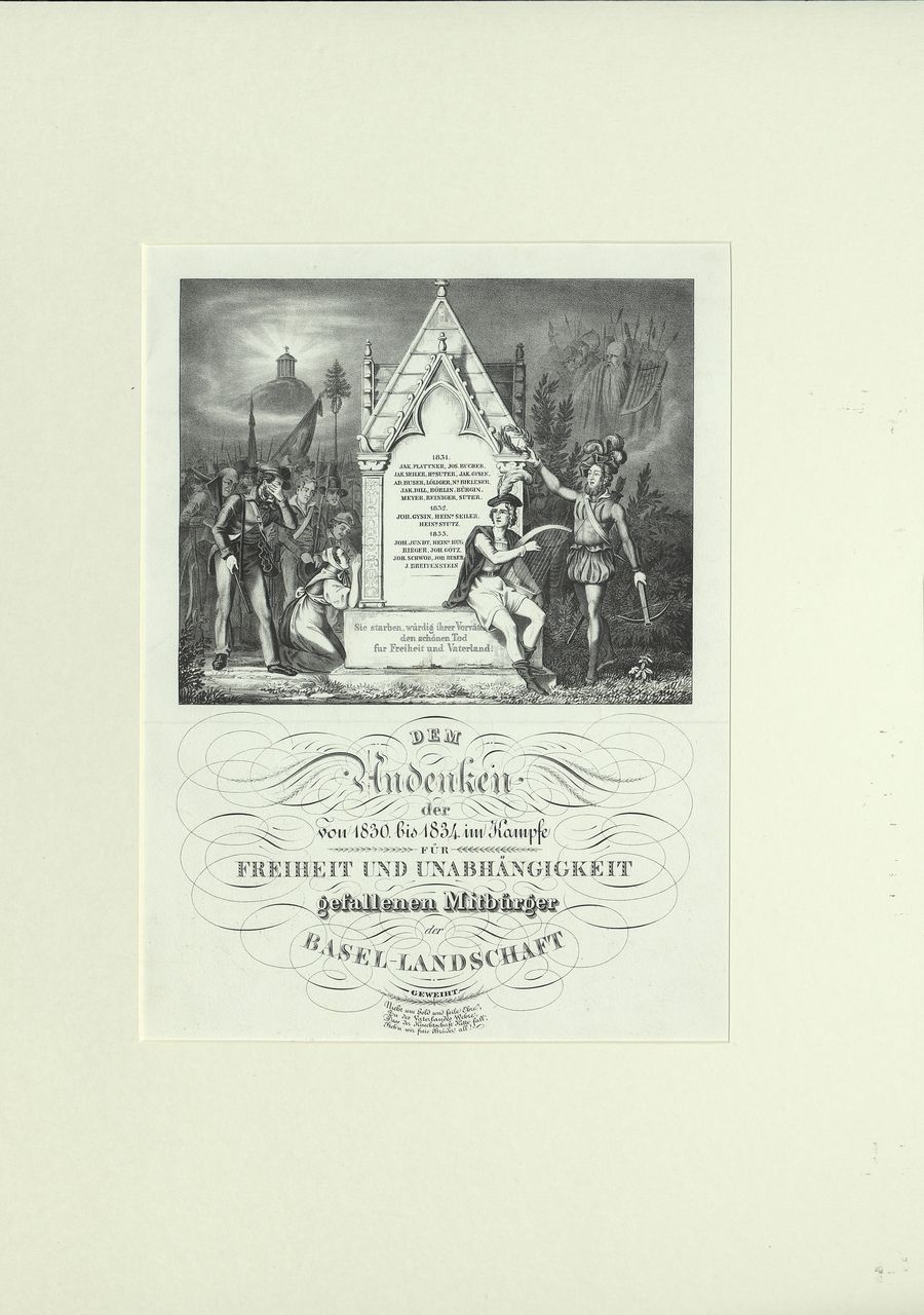 Anonymus - Druckgrafik, Dem Andenken der von 1830 bis 1834 im Kampfe für Freiheit und Unabhängigkeit gefallenen Mitbürger der Basel-Landschaft geweiht.
